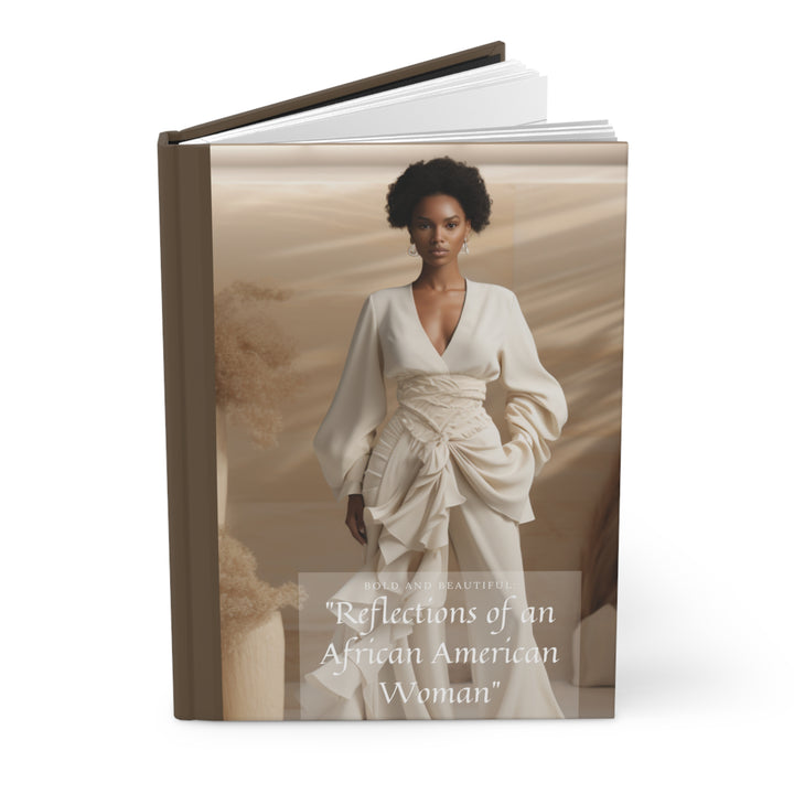 Bold & Beautiful: Reflections of an African American Woman Hardcover Journal Matte